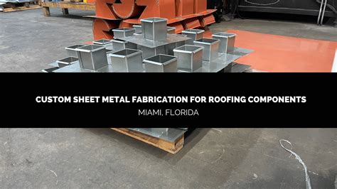 sheet metal fabrication shops kendall fl|Custom Sheet Metal Fabrication in Kendall.